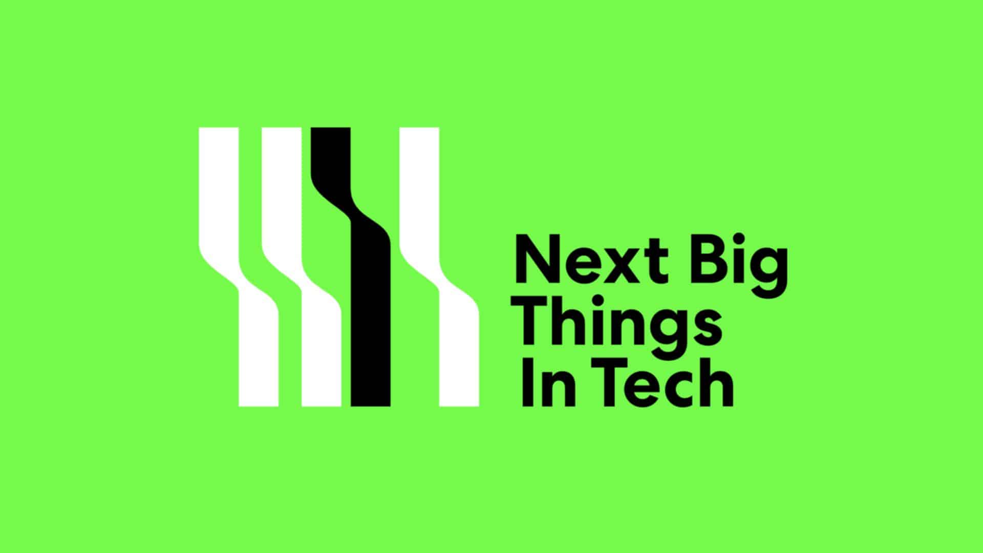 The 10 Next Big Things In Technology