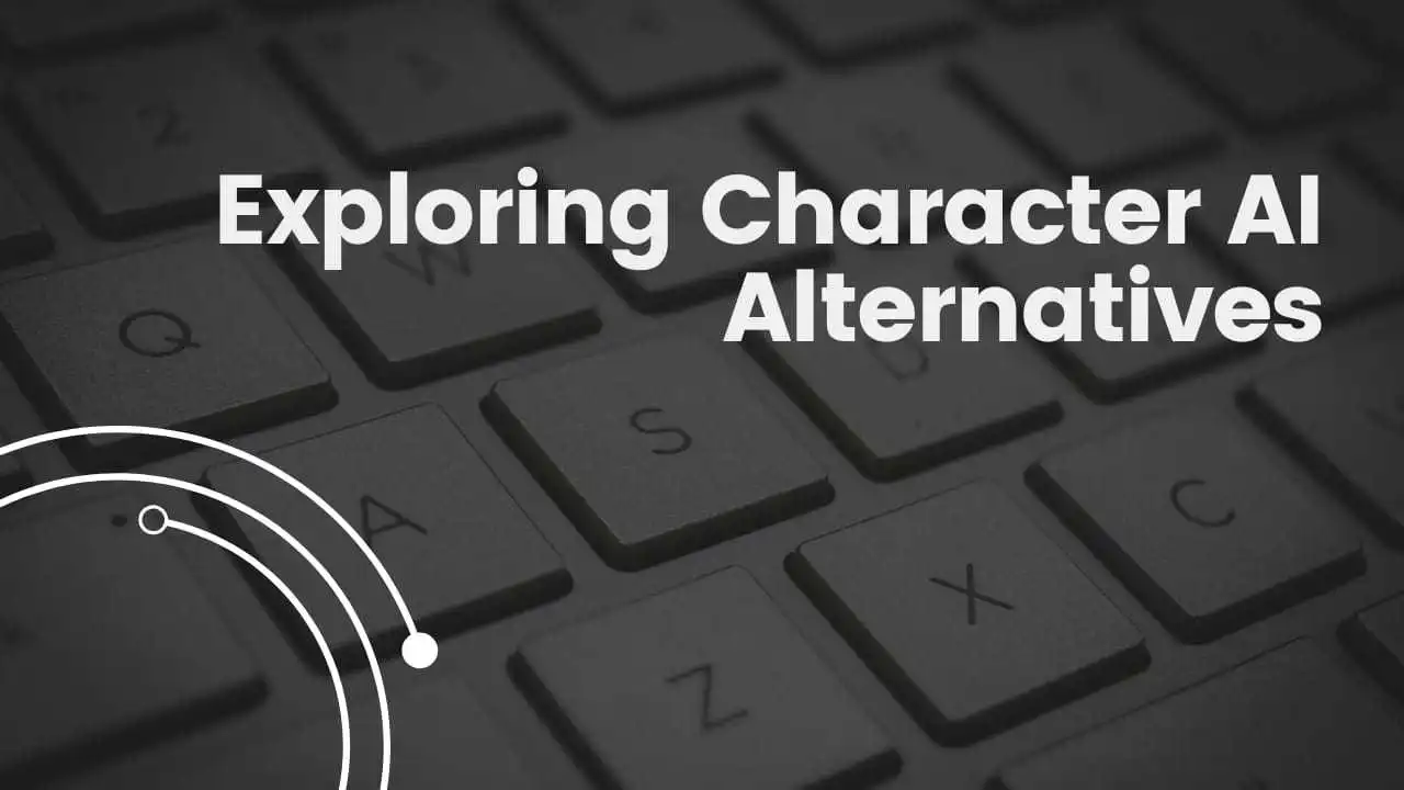 Exploring Character AI Alternatives 2024